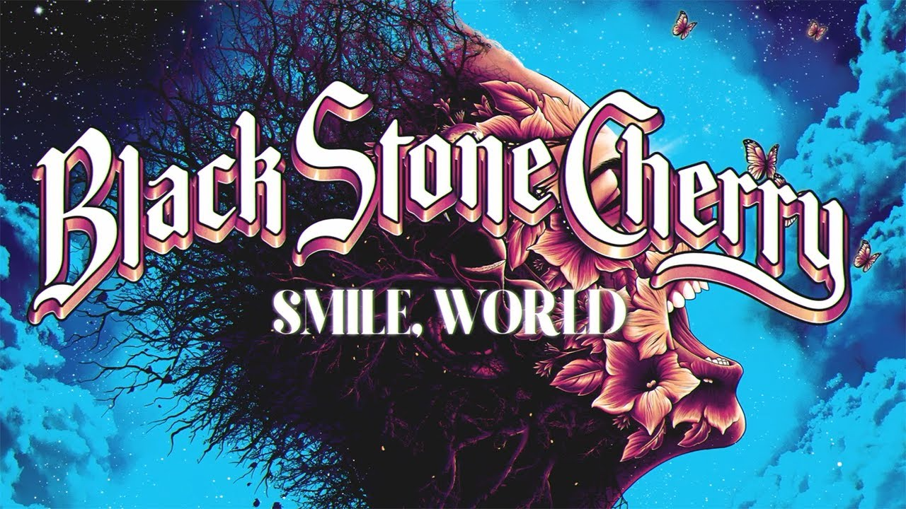 Black Stone Cherry Smile, World Mp3 Download