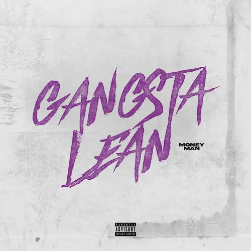 Money Man Gangsta Lean Mp3 Download