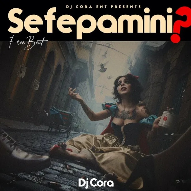 DJ CORA Sefepamini Mp3 Download