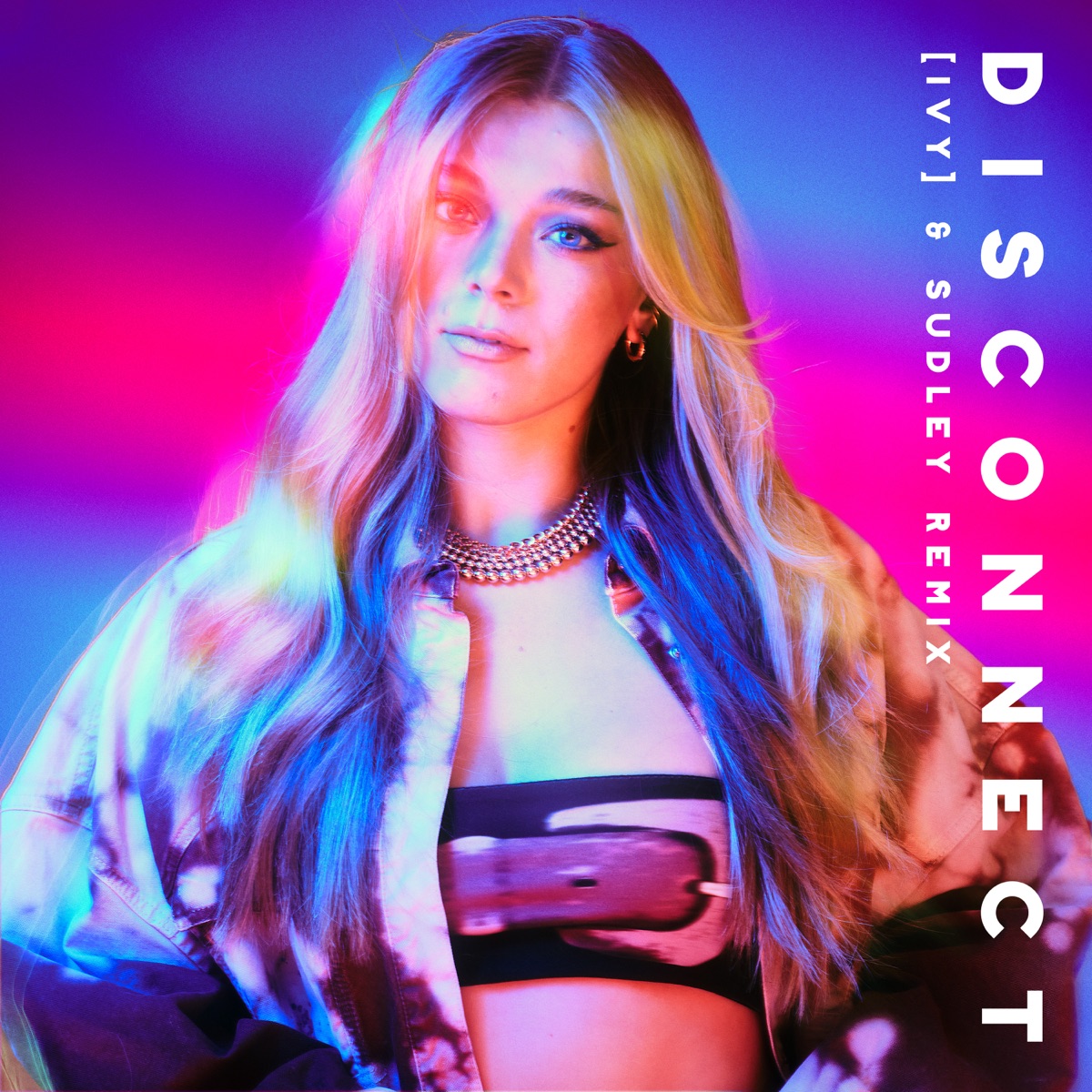 Becky Hill Disconnect (IVY & Sudley Remix) Mp3 Download