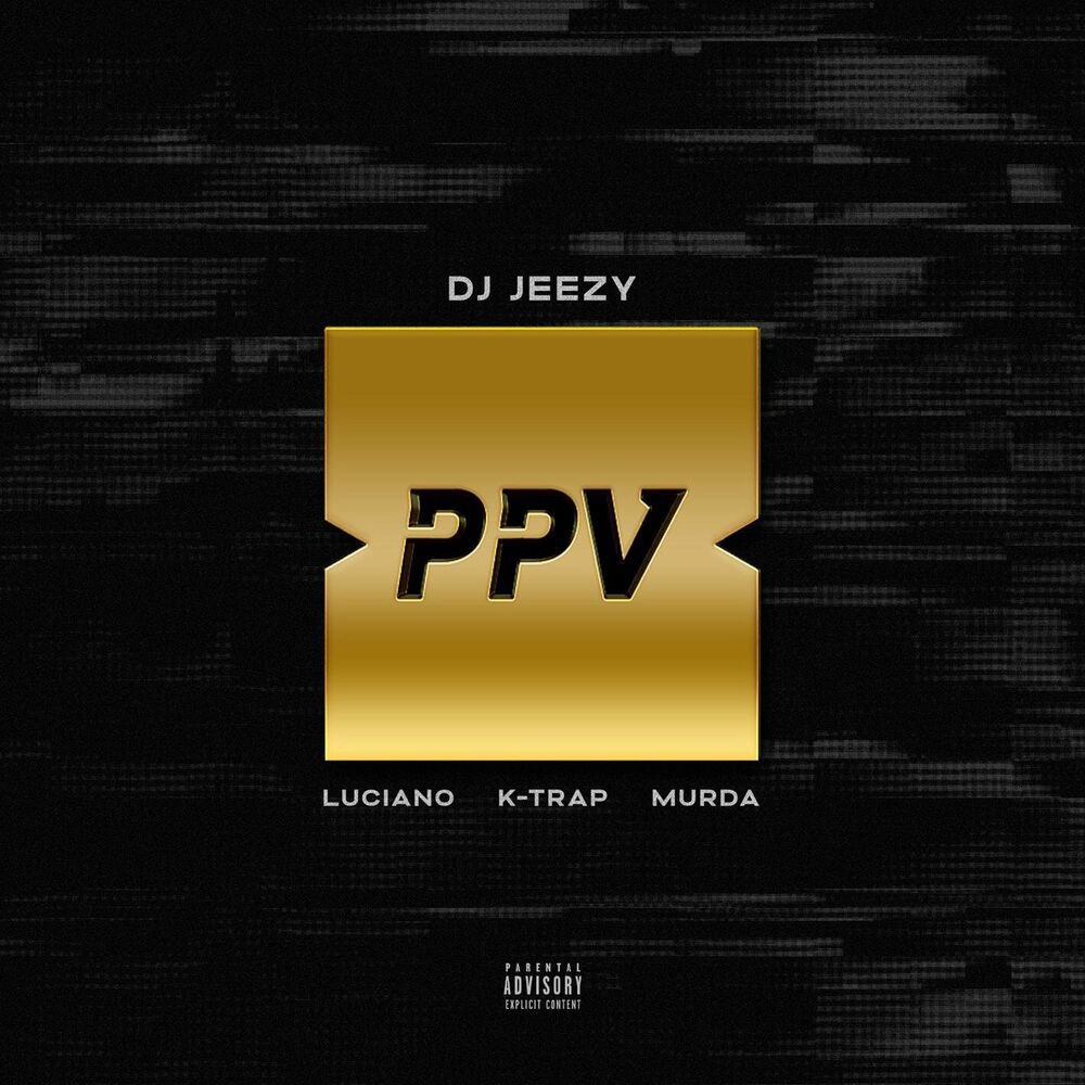 DJ Jeezy Pay Per View Mp3 Download