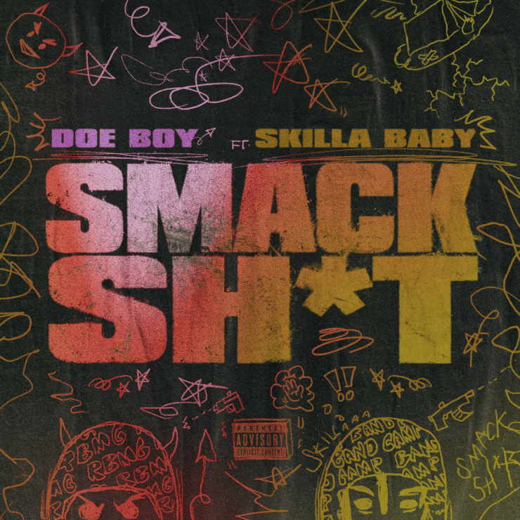 Doe Boy Smack Sh*t Mp3 Download