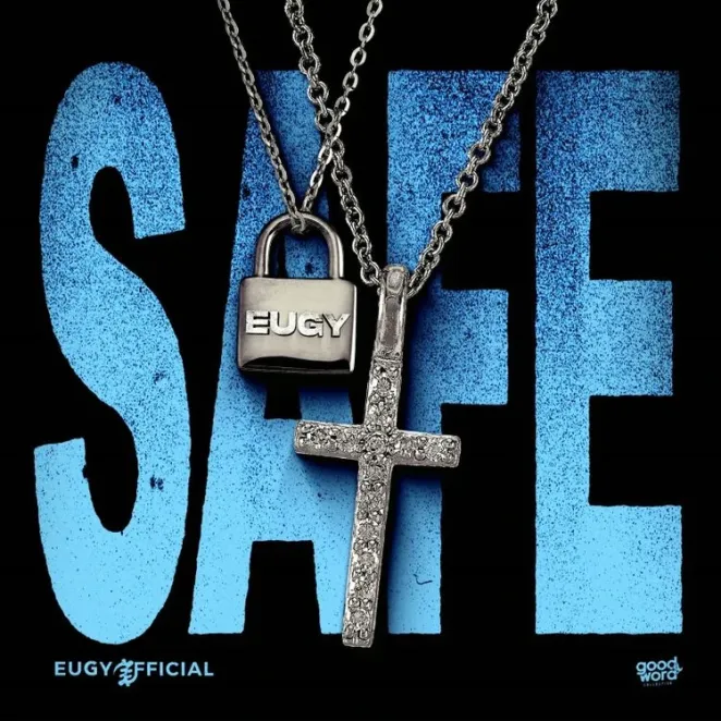 Eugy Safe Mp3 Download