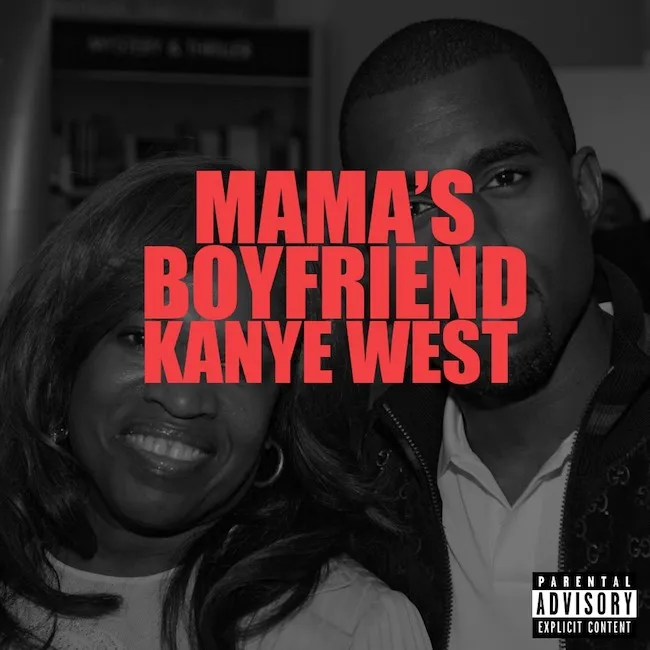 Kanye West Mamas Boy Mp3 Download