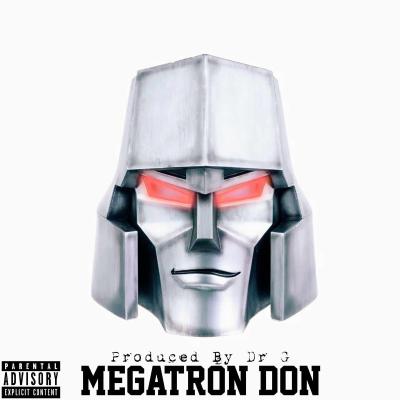 Megatron Don The Uprising Mp3 Download