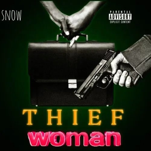 Official Snow Thief woman Mp3 Download