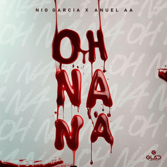 Nio Garcia & Anuel AA Oh Na Na Mp3 Download