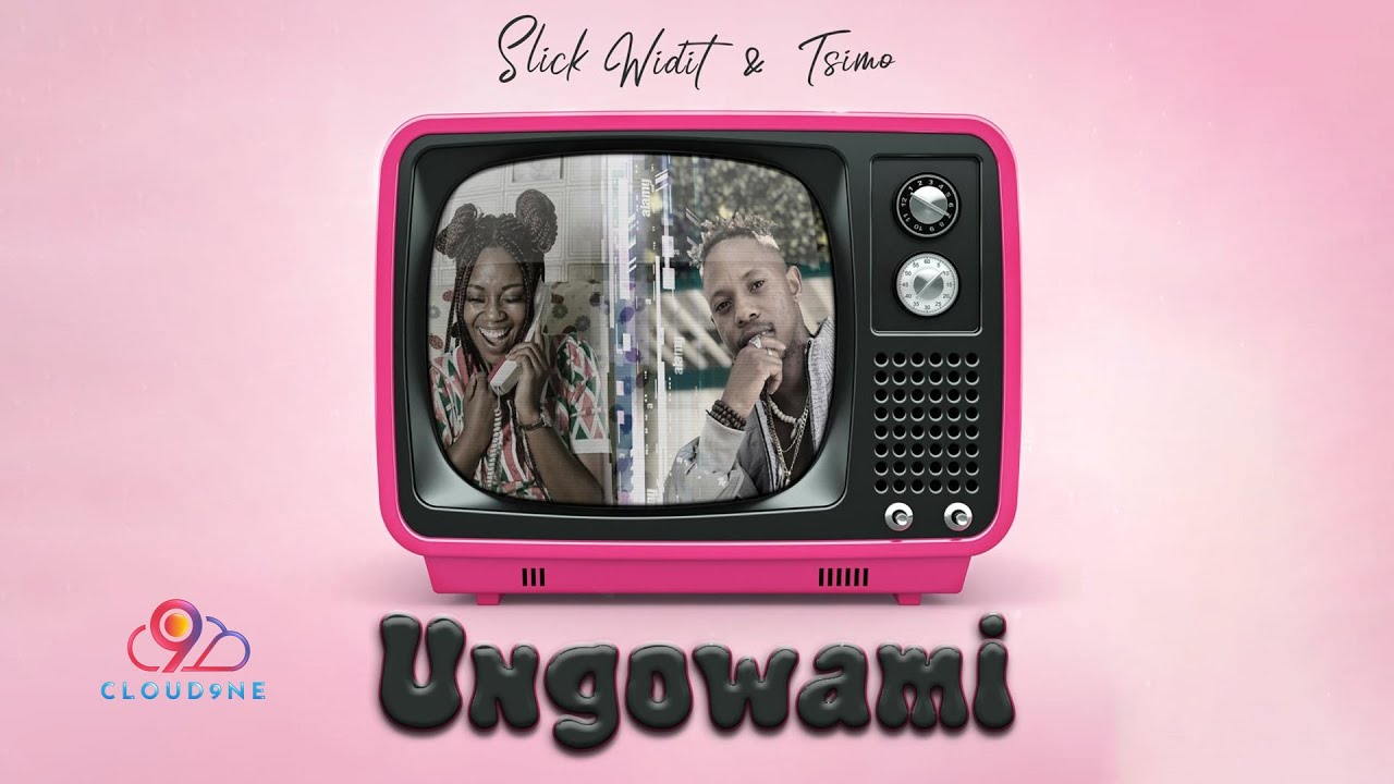 Slick Widit Ungowami Mp3 Download