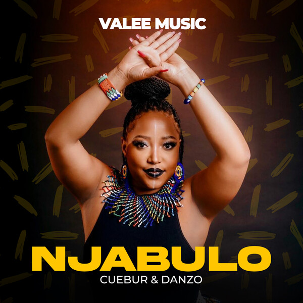 Valee Music, Cuebur & Danzo Njabulo Mp3 Download