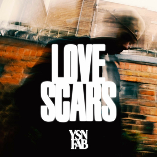 YSN Fab Love Scars Mp3 Download