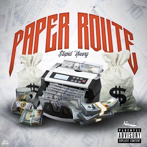 $tupid Young Paper Route Mp3 Download