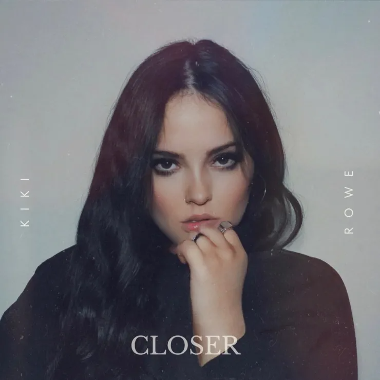 Kiki Rowe Closer Mp3 Download