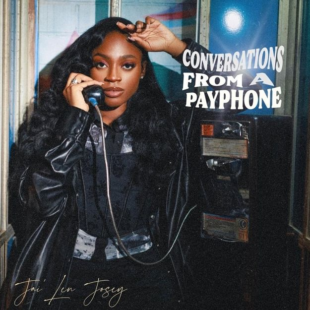 Jai'Len Josey Conversations From A Payphone Zip Download