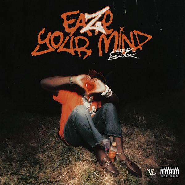 Kodak Black Eaze Your Mind Mp3 Download