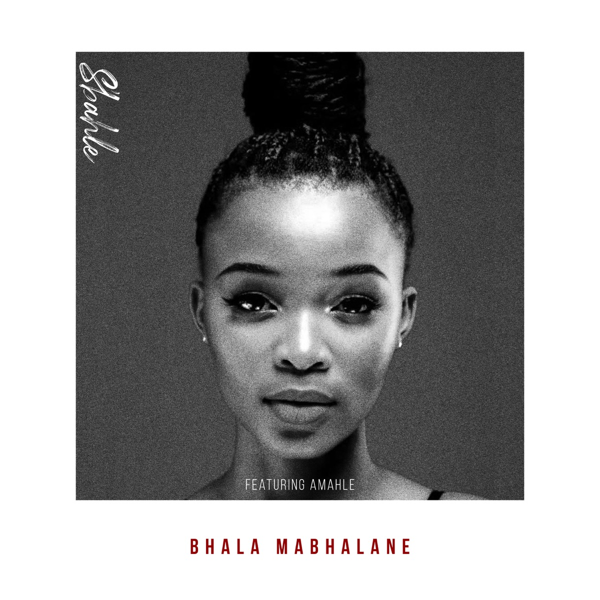 Sbahle Bhala Mabhalane Mp3 Download