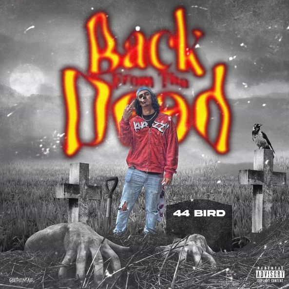 ​44 Bird BackFromThaDead Zip Download