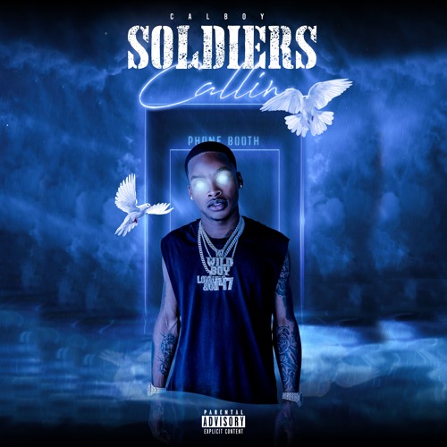 Calboy Soldiers Callin' Mp3 Download