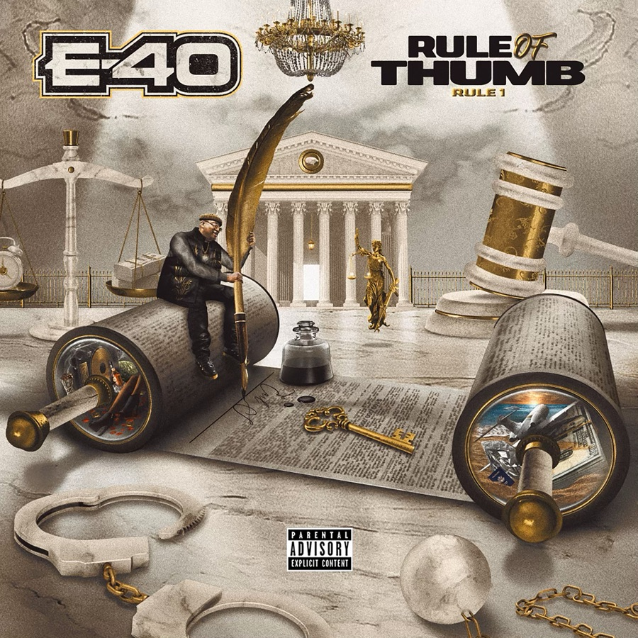 E-40 Rule of Thumb: Rule 1 Zip Download