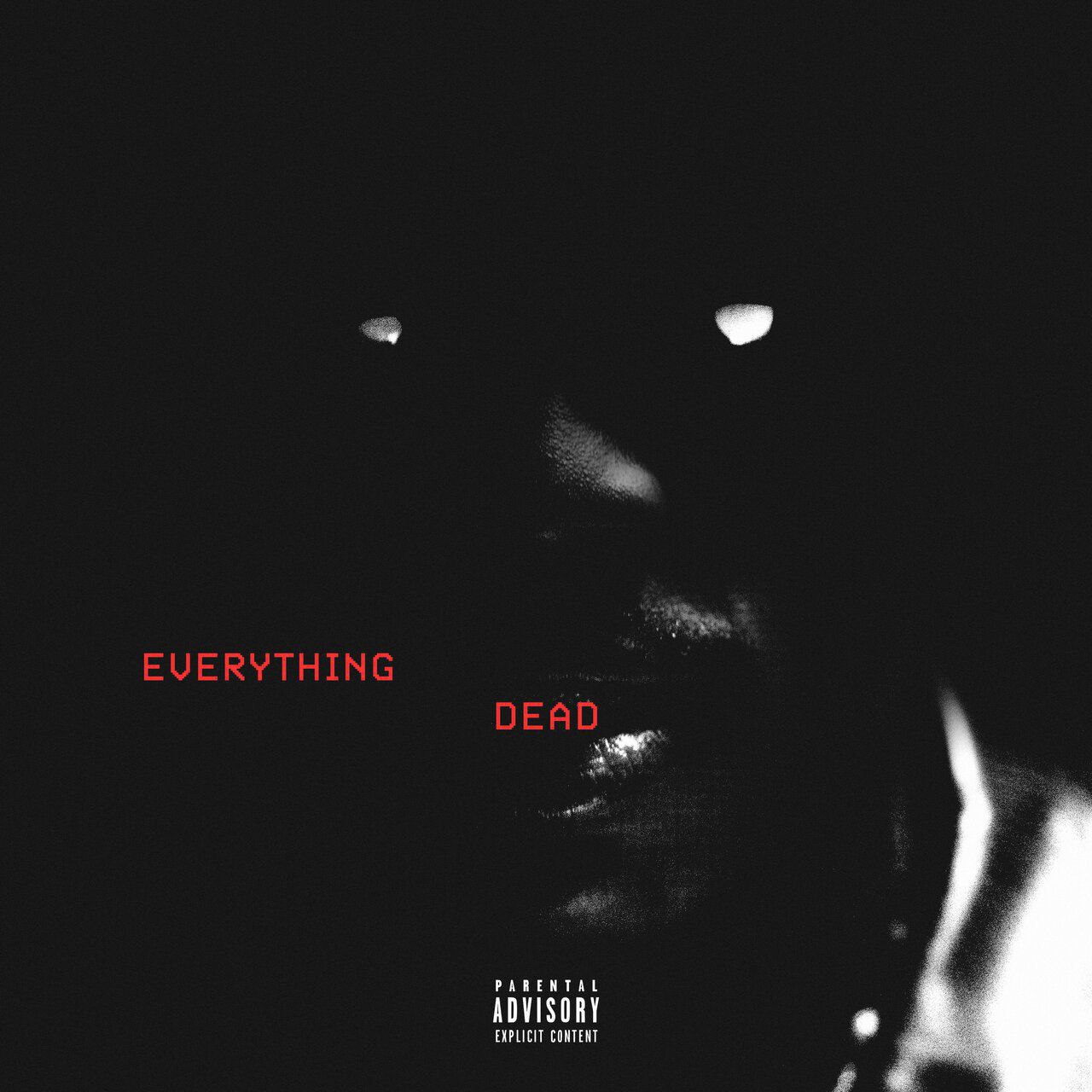 22Gz Everything Dead Mp3 Download