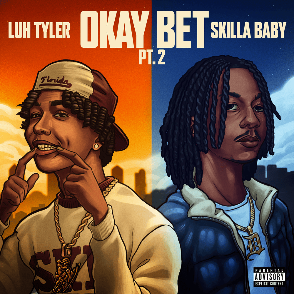 Luh Tyler Okay Bet Pt. 2 Mp3 Download