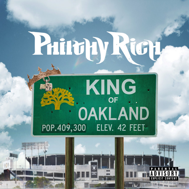 Philthy Rich King of Oakland Zip Download