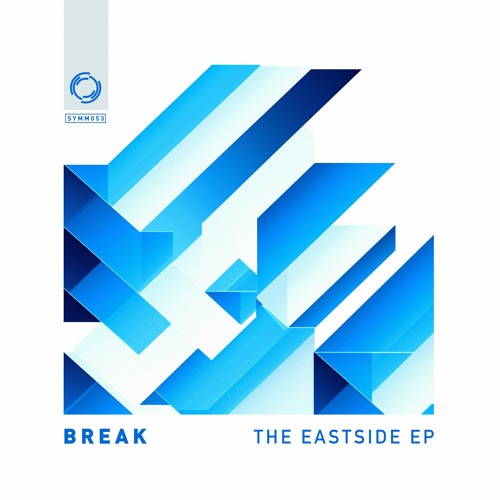 Break The Eastside Zip Download