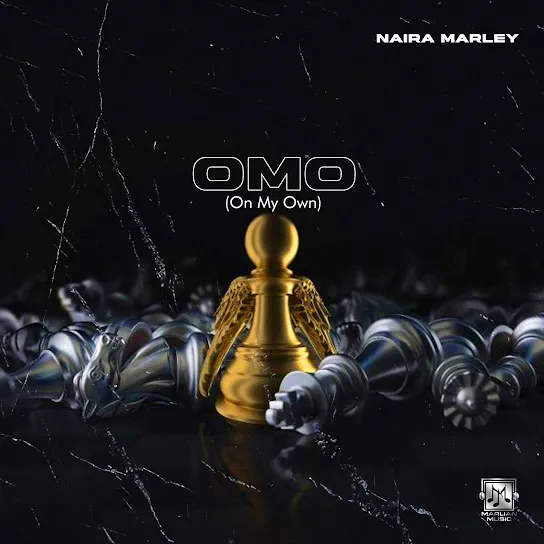 Naira Marley Omo (On My Own) Mp3 Download