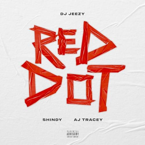 DJ JEEZY Red Dot Mp3 Download