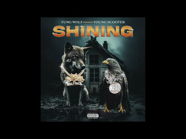 Yung Wolf & Young Scooter Shining Mp3 Download