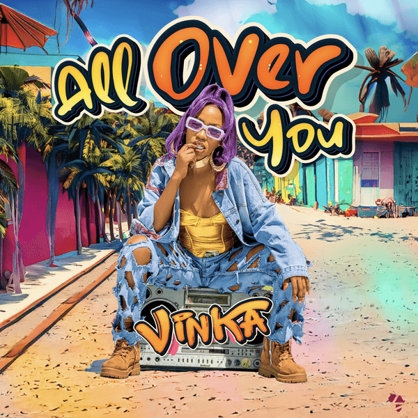 Vinka All Over You Mp3 Download