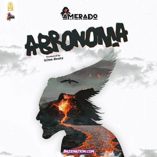 Amerado Abronoma Mp3 Download