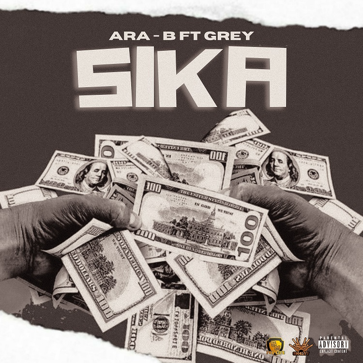 Ara-B Sika (Money) Mp3 Download