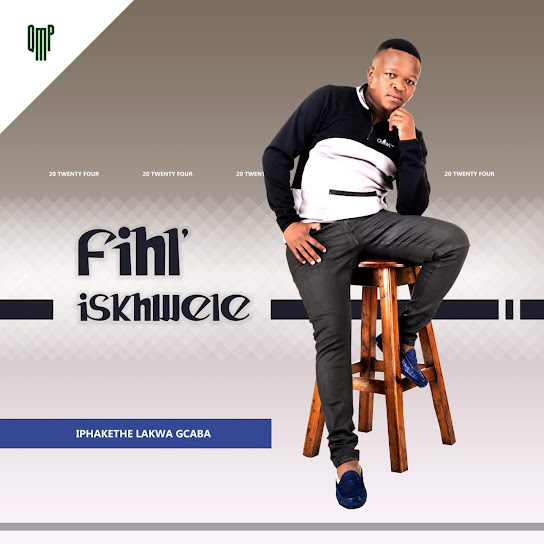 Fihliskhwele Ngifana No Jobe Mp3 Download