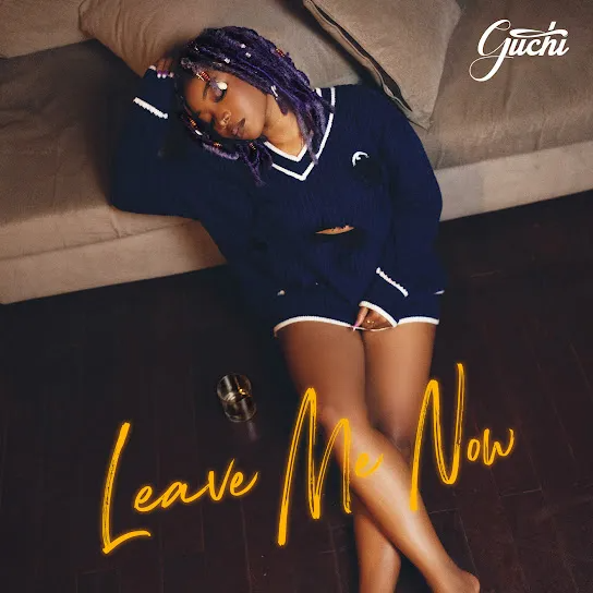 Guchi Leave Me Now Mp3 Download