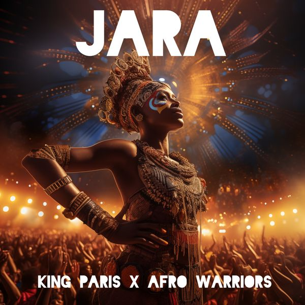 KING PARIS JARA Mp3 Download