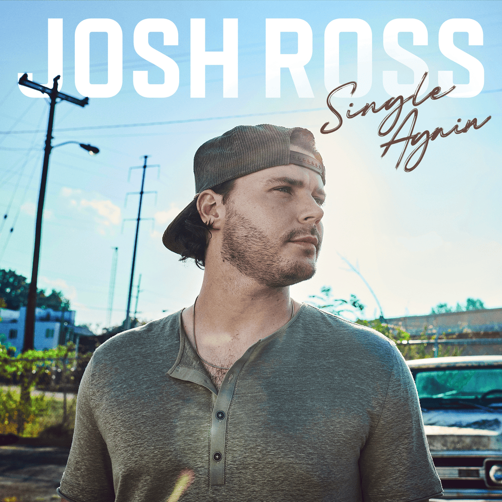 Josh Ross Single Again Mp3 Download