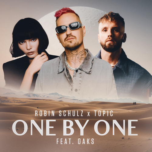 Robin Schulz & Topic One By One Mp3 Download