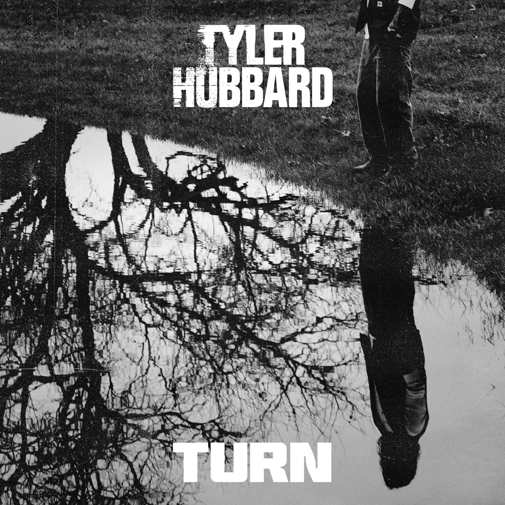 Tyler Hubbard Turn Mp3 Download