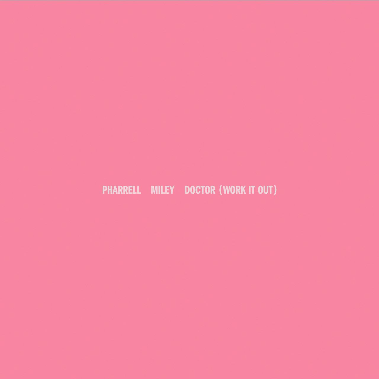 Pharrell Williams Doctor (Work It Out) Mp3 Download