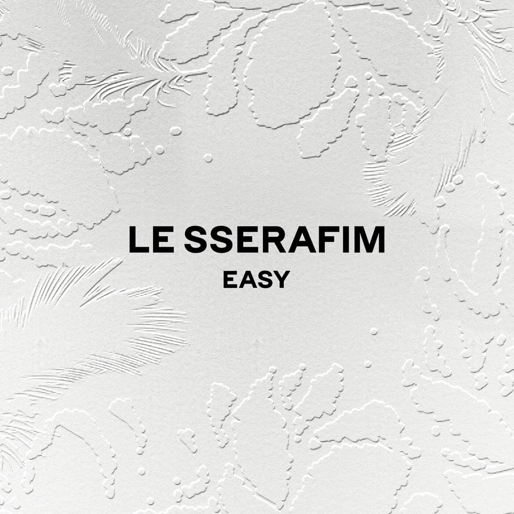 LE SSERAFIM EASY (English ver.) Mp3 Download