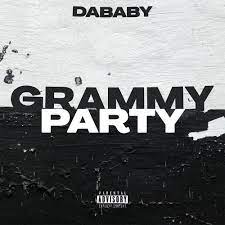 DaBaby GRAMMY PARTY Mp3 Download