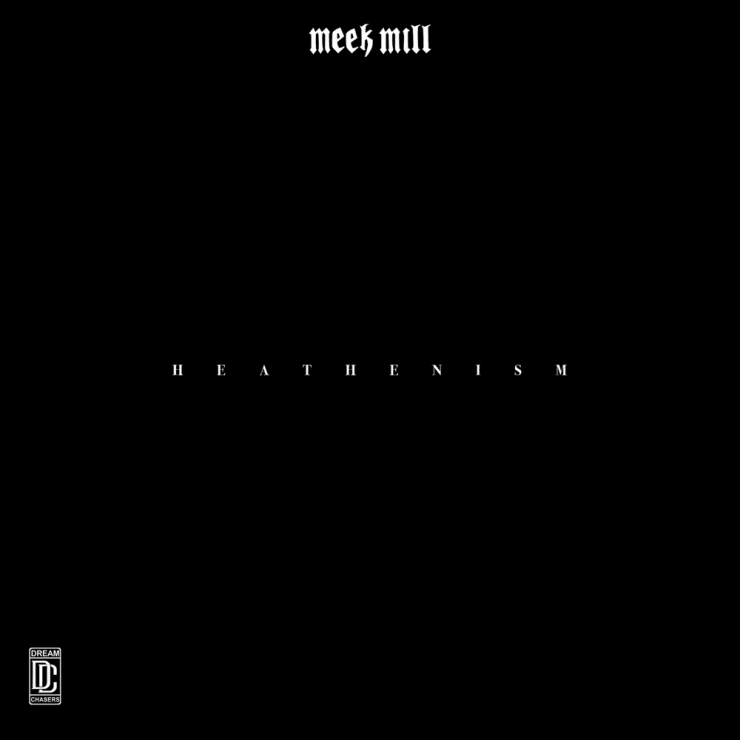 Meek Mill HEATHENISM Ep Zip Download