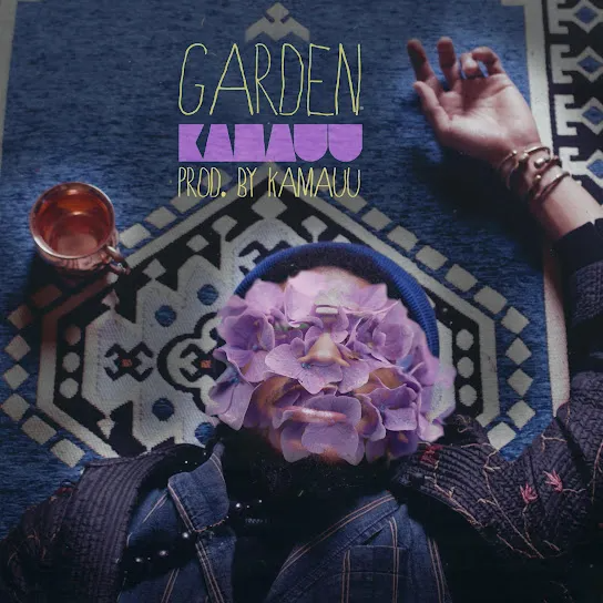 KAMAUU GARDEN Mp3 Download