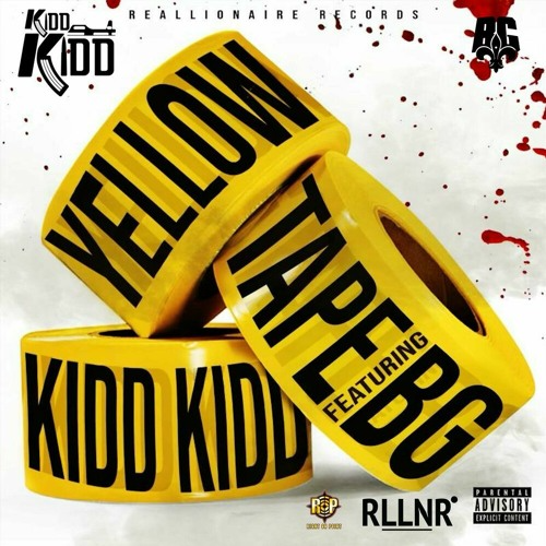 Kidd Kidd Yellow Tape Mp3 Download