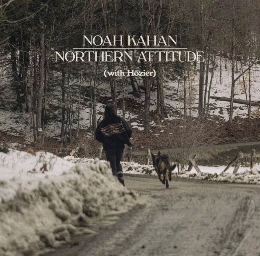 Noah Kahan Northern Attitude Mp3 Download