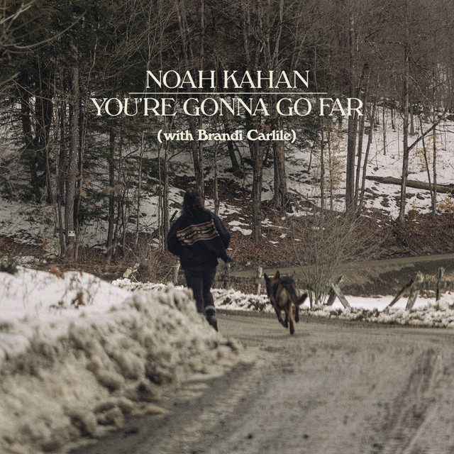 Noah Kahan You’re Gonna Go Far Mp3 Download