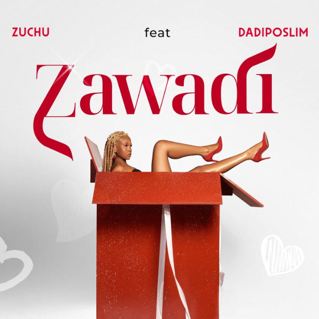 Zuchu Zawadi Mp3 Download