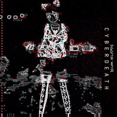 Distorted Vortex CYBERDEATH Album Zip Download