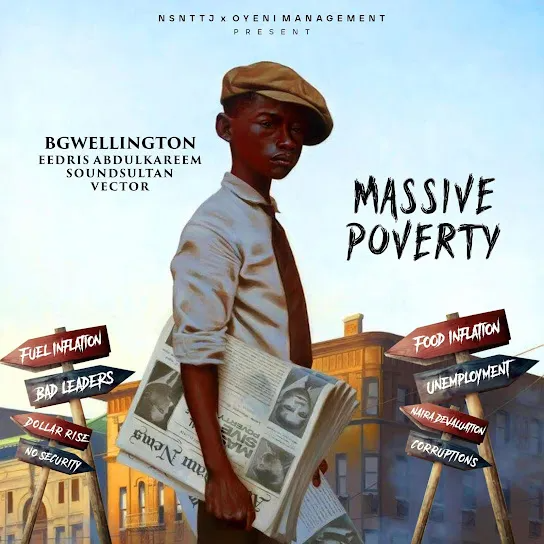 BGwellington Massive poverty Mp3 Download