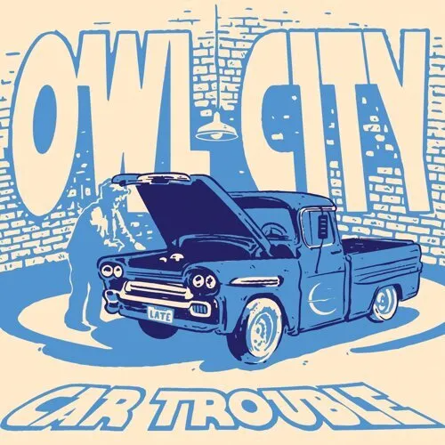 Owl City Car Trouble Mp3 Download